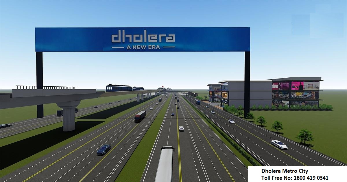 Dholera SIR is The Best Place To Invest In Property In India